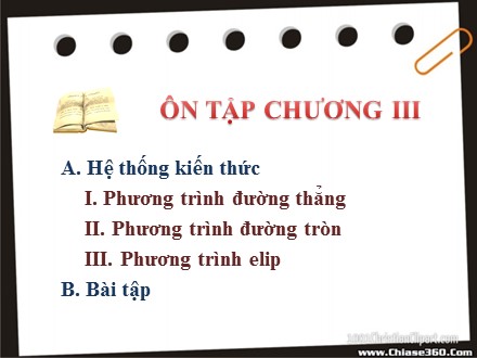 Bài giảng môn Toán Lớp 10 - Chương 3: Ôn tập chương 3