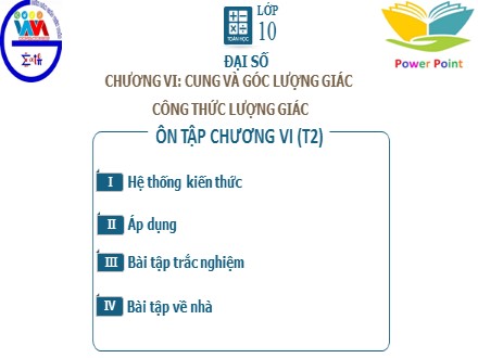 Bài giảng môn Toán Lớp 10 - Chương 6, Tiết 2, Bài: Bài tập ôn chương 6
