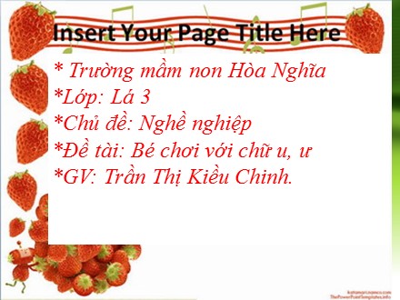 Giáo án mầm non lớp lá - Chủ đề: Nghề nghiệp, Đề tài: Bé chơi với chữ u, ư - Trần Thị Kiều Chinh