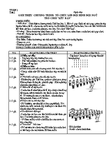 Giáo án môn Thể dục Lớp 5 - Tiết 1: Giới thiệu chương trình - Tổ chức lớp - đội hình đội ngũ trò chơi kết bạn