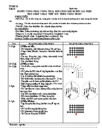 Giáo án môn Thể dục Lớp 5 - Tiết 35: Đi đều vòng phải, vòng trái, đổi chân khi đi đều sai nhịp- Trò chơi chạy tiếp sức theo vòng tròn