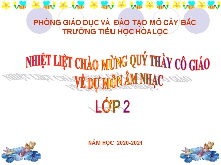 Bài giảng Âm nhạc Lớp 2 - Bài 8: Hoa lá mùa xuân