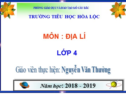 Bài giảng Địa Lí lớp 4 Bài 19: Hoạt động sản xuất của người dân ở đồng bằng Nam Bộ - Nguyễn Văn Thưởng