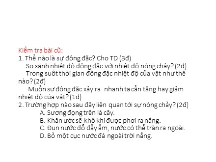 Bài giảng môn Vật lý 6 - Bài 26: Sự bay hơi và sự ngưng tụ