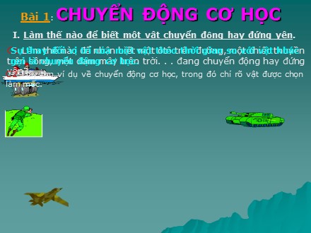 Bài giảng Vật Lí 8 - Bài 1: Chuyển động cơ học