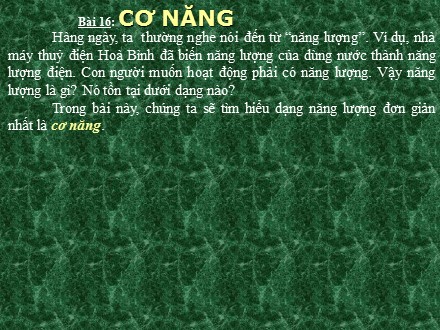 Bài giảng Vật Lí 8 - Bài 16: Cơ năng