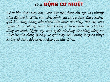 Bài giảng Vật Lí 8 - Bài 28: Động cơ nhiệt