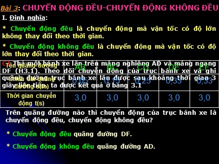 Bài giảng Vật Lí 8 - Bài 3: Chuyển động đều - Chuyển động không đều