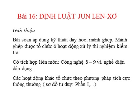 Bài giảng Vật Lí 9 - Bài 16: Định luật Jun - Lenxo