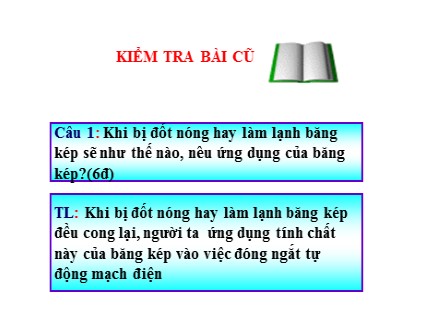 Bài giảng Vật lý Lớp 6 - Bài 22: Nhiệt kế, Thang nhiệt độ