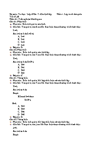 Bộ mônTin học Lớp 8 - Bài 7: Câu lệnh lặp, Phần 1: Lập trình đơn giản