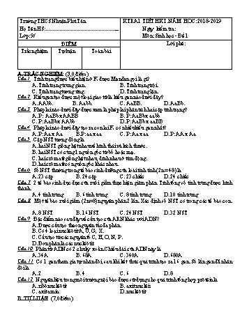 Đề kiểm tra 1 tiết học kì 1 môn Sinh học 9 - Năm học 2018-2019
