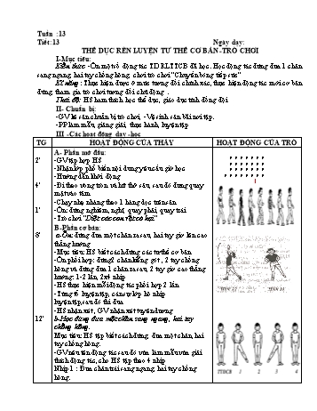 Giáo án môn Thể dục Lớp 1 - Tiết 13: Thể dục rèn luyện tư thế cơ bản - Trò chơi