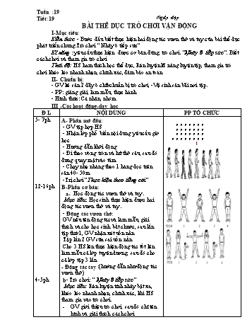 Giáo án môn Thể dục Lớp 1 - Tiết 19: Bài thể dục trò chơi vận động