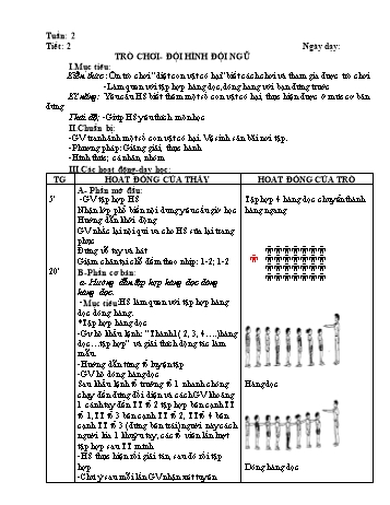 Giáo án môn Thể dục Lớp 1 - Tiết 2: Trò chơi - đội hình đội ngũ