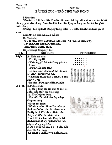 Giáo án môn Thể dục Lớp 1 - Tiết 22: Bài thể dục - đội hình đội ngũ