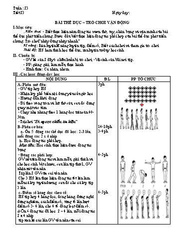 Giáo án môn Thể dục Lớp 1 - Tiết 23: Bài thể dục - Trò chơi vận động