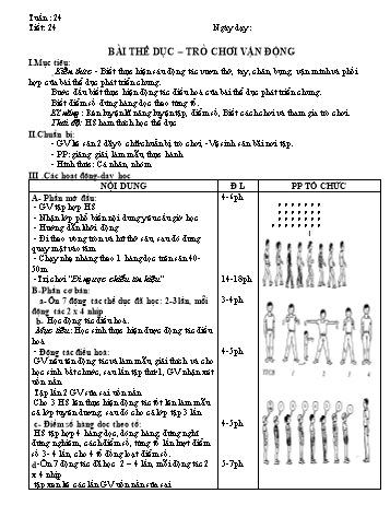Giáo án môn Thể dục Lớp 1 - Tiết 24: Bài thể dục - Trò chơi vận động