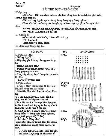 Giáo án môn Thể dục Lớp 1 - Tiết 27: Bài thể dục – trò chơi