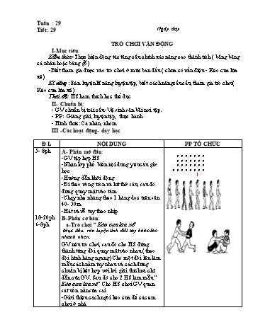 Giáo án môn Thể dục Lớp 1 - Tiết 29: Trò chơi vận động