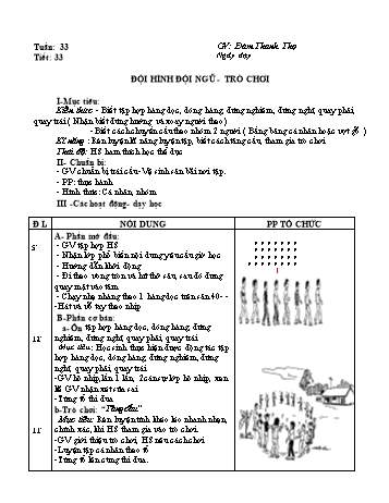 Giáo án môn Thể dục Lớp 1 - Tiết 33: Đội hình đội ngũ - Trò chơi