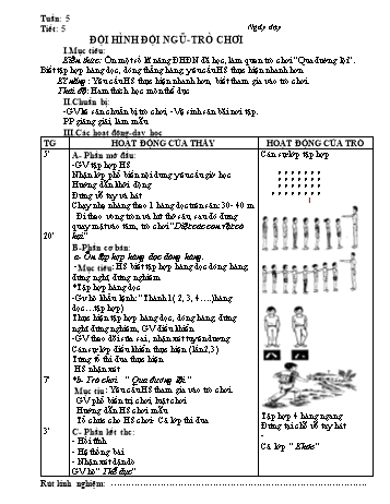 Giáo án môn Thể dục Lớp 1 - Tiết 5: Đội hình đội ngũ - Trò chơi