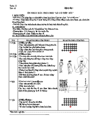 Giáo án môn Thể dục Lớp 3 - Tiết 43: Ôn nhảy dây-trò chơi lò cò tiếp sức