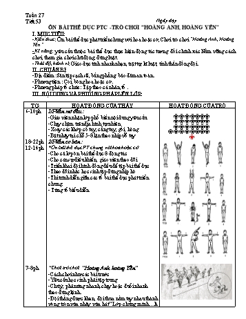Giáo án môn Thể dục Lớp 3 - Tiết 53: Ôn bài thể dục PTC - Trò chơi hoàng anh, hoàng yến