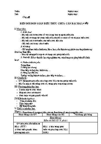 Giáo án Toán 9 - Bài 6: Biến đổi đơn giản biểu thức chứa căn thức bậc hai