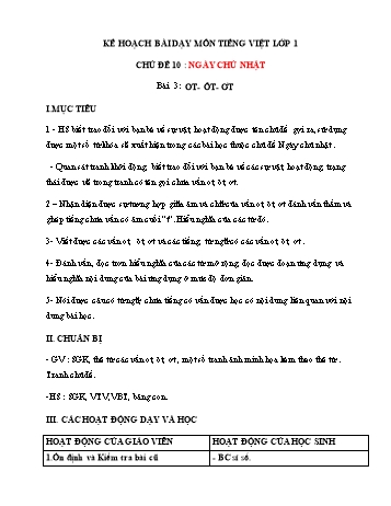 Kế hoạch bài dạy môn Tiếng việt Lớp 1 - Chủ đề 10: Ngày chủ nhật, Bài 3: OT- ÔT- ƠT