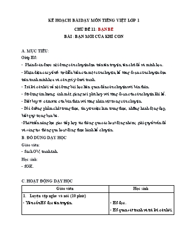Kế hoạch bài dạy môn Tiếng việt Lớp 1 - Chủ đề 11: Bạn bè, Bài: Bạn mới của khỉ con