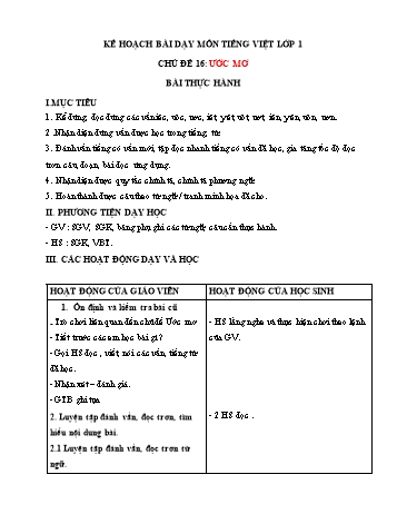 Kế hoạch bài dạy môn Tiếng việt Lớp 1 - Chủ đề 16: Ước mơ, Bài: Bài thực hành