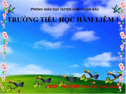 Bài giảng Chính tả Lớp 4 - Tiết 22: Sầu riêng - Đinh Thị Xuân Hương