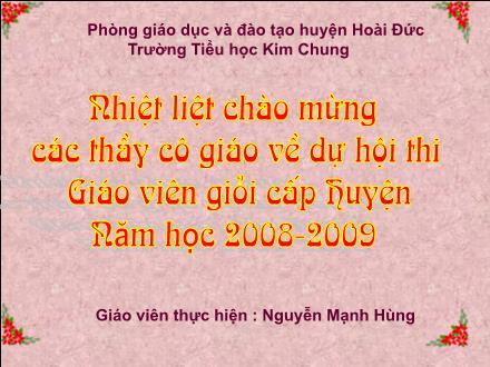 Bài giảng Chính tả Lớp 4 - Tiết 30: Đường đi Sa Pa - Nguyễn Mạnh Hùng