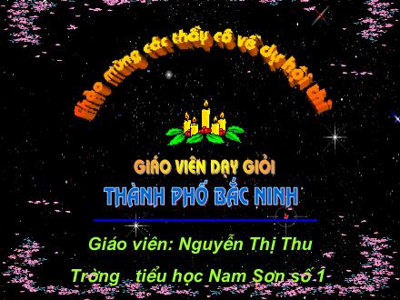 Bài giảng Luyện từ và câu Lớp 4 - Tiết 40: Mở rộng vốn từ Sức khỏe - Nguyễn Thị Thu