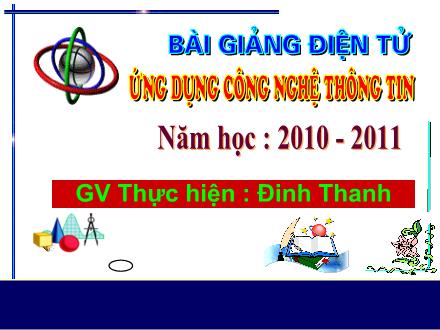 Bài giảng Toán Lớp 4 - Tiết 10: Triệu và lớp triệu - Đinh Thanh