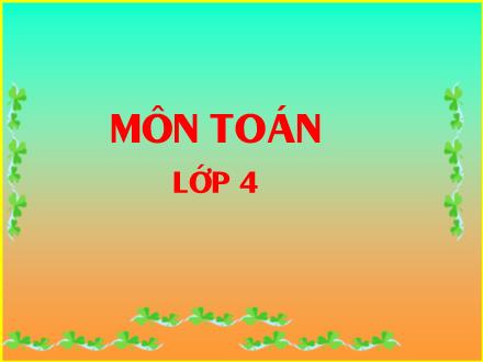 Bài giảng Toán Lớp 4 - Tiết 50: Tính chất giao hoán của phép nhân - Đào Thị Phương