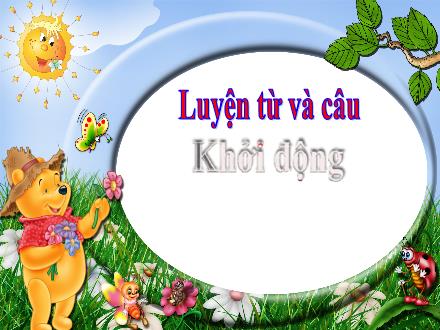 Bài giảng Luyện từ và câu Khối 4 - Giữ phép lịch sự khi đặt câu hỏi