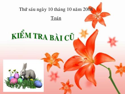 Bài giảng Toán Lớp 5 - Tiết 40: Viết số đo độ dài dưới dạng số thập phân