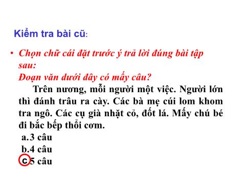 Bài giảng Luyện từ và câu Lớp 3 - Từ ngữ về quê hương. Ôn tập câu Ai làm gì?