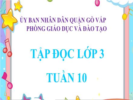 Bài giảng Tập đọc Lớp 3 - Thư gửi bà