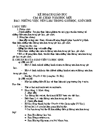 Giáo án Hoạt động trải nghiệm Lớp 1 - Sách Kết nối tri thức - Tuần 2 - Bài 2: Những việc nên làm trong giờ học, giờ chơi