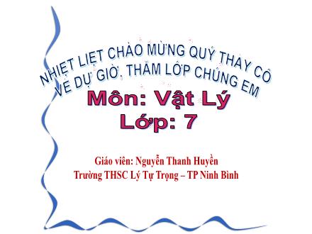 Bài giảng KHTN 7 Sách Chân trời sáng tạo - Bài 12: Mô tả sóng âm - Nguyễn Thanh Huyền