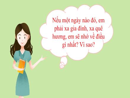 Bài giảng Ngữ văn 7 Sách Kết nối trí thức - Gặp lá cơm nếp - Thanh Thảo