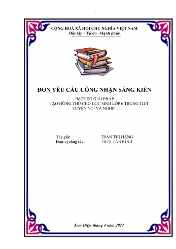 Đơn công nhận sáng kiến Một số giải pháp tạo hứng thú cho học sinh Lớp 6 trong tiết luyện nói và nghe