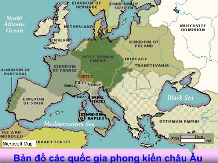 Giáo án Lịch sử Lớp 7 - Sự suy vong của chế độ phong kiến và sự hình thành chủ nghĩa tư bản ở châu Âu - Trường PTDTBT THCS Nậm Chà