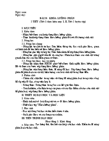 Giáo án môn KHTN Lớp 6 Kết nối tri thức - Bài 26: Khóa lưỡng phân