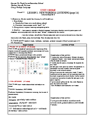 Bài giảng môn Tiếng Anh Lớp 6 - Unit 2: School (Tiết 11+12) - Nguyễn Thị Loan