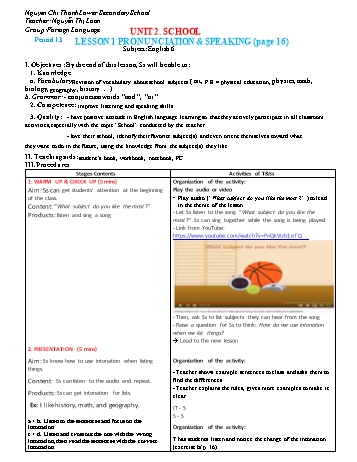 Bài giảng môn Tiếng Anh Lớp 6 - Unit 2: School (Tiết 13 đến 15) - Nguyễn Thị Loan