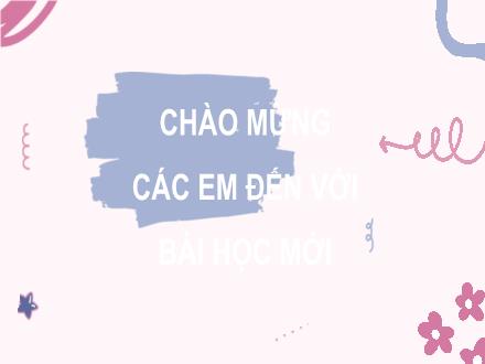 Bài giảng Toán học Lớp 7 Kết nối tri thức - Bài 36: Hình hộp chữ nhật và hình lập phương
